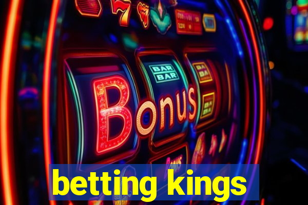 betting kings